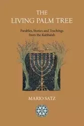 The Living Palm Tree - Mario Satz