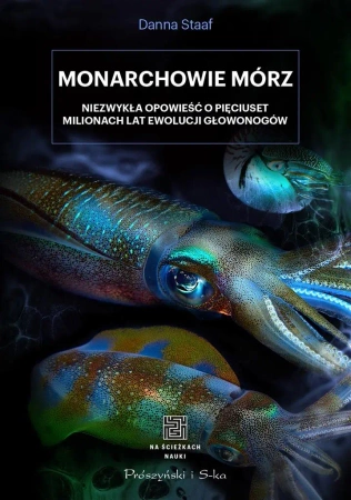 Monarchowie mórz - Danna Staaf, Elżbieta Józefowicz