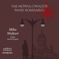 audiobook Komisarz Palmu. Tom 3. Tak mówią gwiazdy, panie komisarzu - Mika Waltari