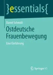 Ostdeutsche Frauenbewegung - Daniel Schmidt