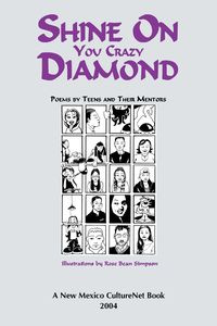 Shine on You Crazy Diamond - New Mexico Teens & Mentors