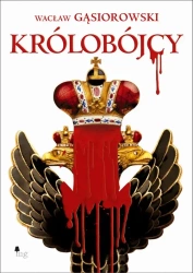 eBook Królobójcy - Wacław Gąsiorowski epub mobi