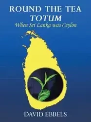 Round the Tea Totum - David L. Ebbels