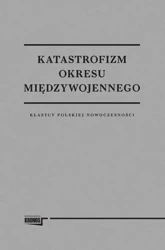 Katastrofizm okresu międzywojennego - praca zbiorowa