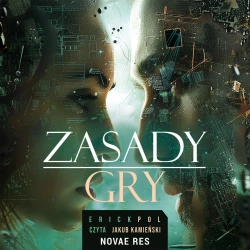 audiobook Zasady gry - Erick Pol