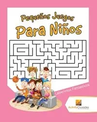 Pequeños Juegos Para Niños - Activity Crusades
