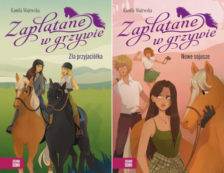 Zaplątane w grzywie T. 1+2 Zła przyjaciółka +Nowe sojusze Kamila Majewska - Kamila Majewska