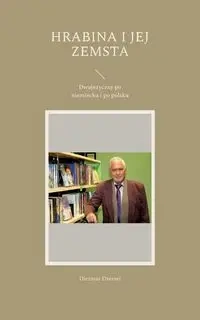 Hrabina i jej zemsta - Dressel Dietmar