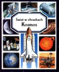Świat w obrazkach Kosmos - Emilie Beaumont, Guilloret Marie-Renee
