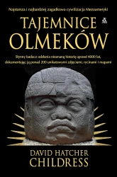 Tajemnice Olmeków - David Hatcher Childress