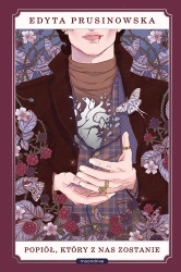 Popiół, który z nas zostanie - Edyta Prusinowska