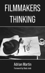 Filmmakers Thinking - Martin Adrian