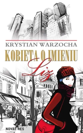 eBook Kobieta o imieniu Liz - Krystyna Warzocha epub mobi