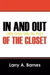 In and Out of the Closet - Larry a. Barnes
