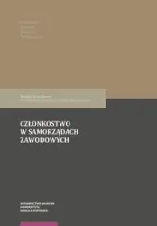 Członkostwo w samorządach zawodowych - Rączka Piotr, Rokicka-Murszewska Karolina