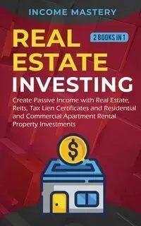Real Estate investing - Mastery Income