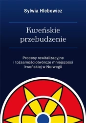 Kweńskie przebudzenie - Sylwia Hlebowicz