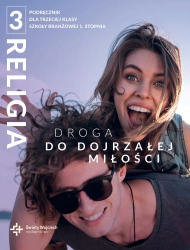 Katechizm SBR 3 Droga do dojrzałej miłości DiKŚW - dr Radosław red ks. Mazur