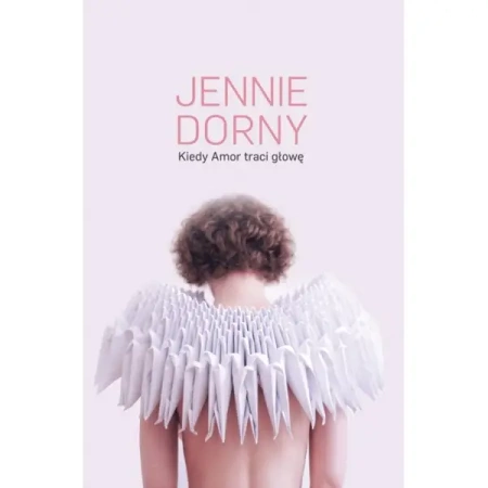 Kiedy Amor traci głowę - Jennie Dorny