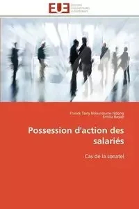 Possession d'action des salariés - Collectif