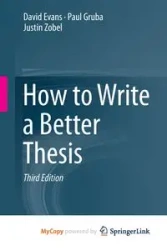 How to Write a Better Thesis - David Evans