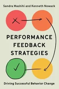 Performance Feedback Strategies - Sandra Mashihi
