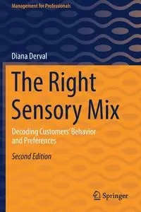 The Right Sensory Mix - Diana Derval
