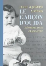 Le garçon d'Oujda - Alonzo Joseph