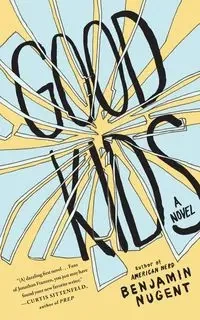 Good Kids - Benjamin Nugent