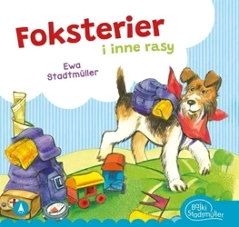 Foksterier i inne rasy - Ewa Stadtmller