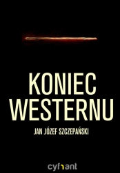 eBook Koniec westernu - Jan Józef Szczepański epub mobi