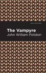 The Vampyre - John William Polidori