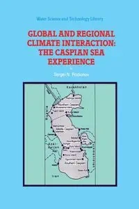 Global and Regional Climate Interaction - Rodionov S.