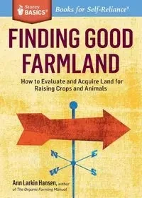 Finding Good Farmland - Ann Larkin Hansen