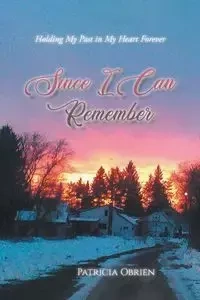 Since I Can Remember - Patricia Obrien