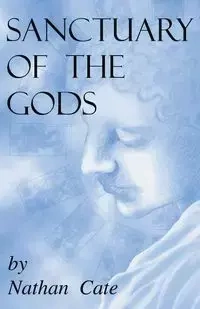 Sanctuary of the Gods - Nathan Cate
