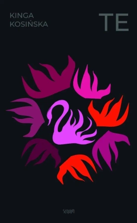 Te - Kinga Kosińska