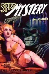 Spicy Mystery Stories (Vol. 1, No. 4) - Betancourt John Gregory