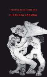 Historia Jakuba - Tadeusz Słobodzianek