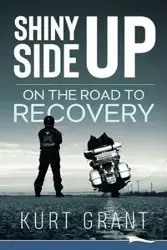 SHINY SIDE UP - Grant Kurt