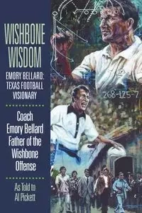 Wishbone Wisdom - Emory Bellard