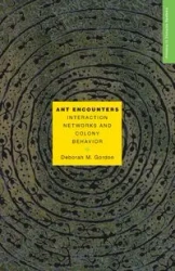 Ant Encounters - Gordon Deborah M.
