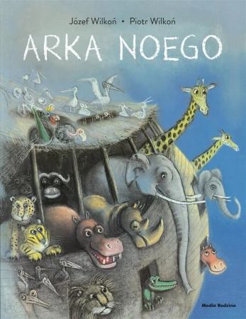 Arka Noego - Piotr Wilkoń, Józef Wilkoń