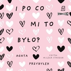 Dłuższa przerwa T.3 I po co mi to było? audiobook - Agata Przybyłek