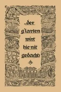 ... Der Glarten Wirt Hie Nit Gedacht! - Joachim Altemark