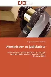 Administrer et judiciariser - VAQUERA-J