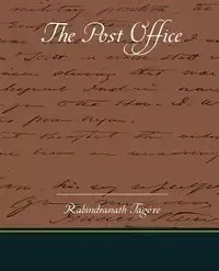 The Post Office - Tagore Rabindranath