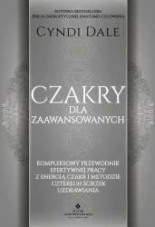 Czakry dla zaawansowanych - Cyndi Dale