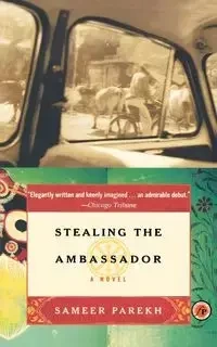 Stealing the Ambassador - Parekh Sameer