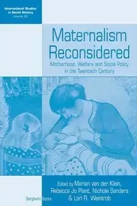 Maternalism Reconsidered - Klein Marian van der